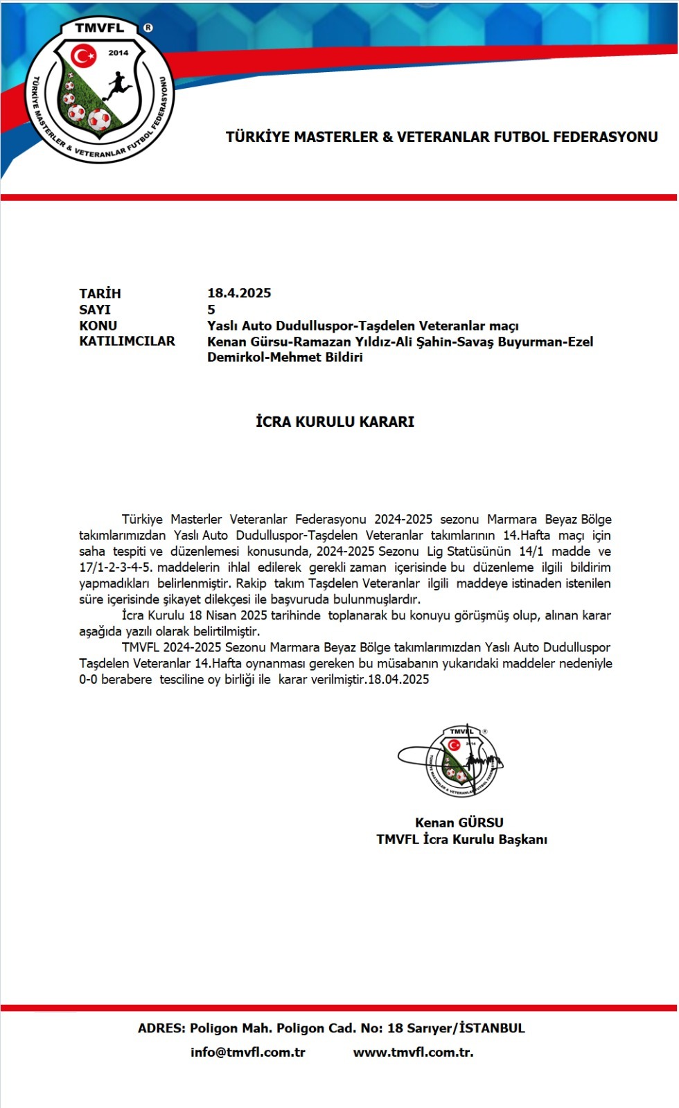 İCRA KURULU 18.04.2025 TARİHLİ KARARI
